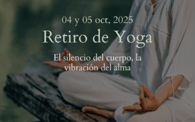 Retiro de Hatha Yoga, Raya Yoga y Mantras 4 y 5 de octubre del 2025